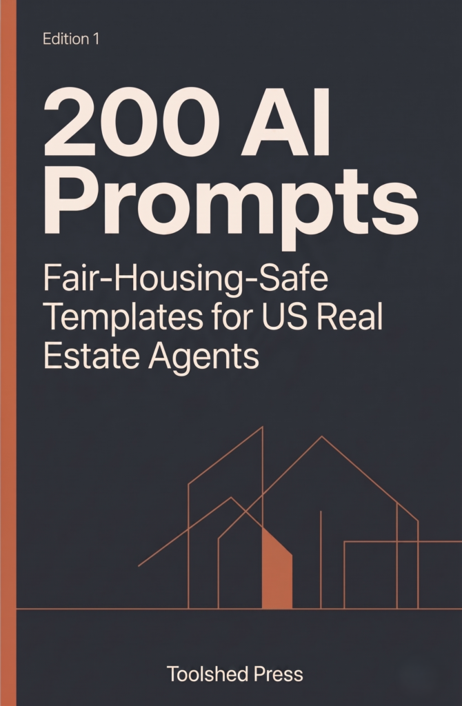 200 Fair-Housing-Safe AI Prompts for US Real Estate Agents